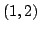 $(1, 2)$