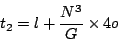 \begin{displaymath}
t_2 = l + {N^3 \over G} \times 4o
\end{displaymath}